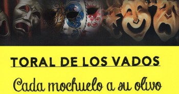 teatro toral vados cada mochuelo a su olivo